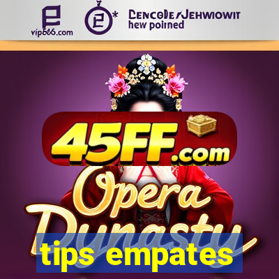 tips empates